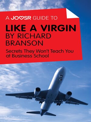 cover image of A Joosr Guide to... Like a Virgin by Richard Branson